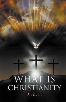 What is Christianity