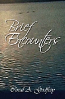 Brief Encounters