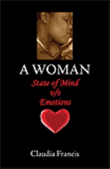 A Woman State of Mind v/s Emotions
