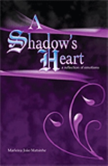 A Shadow’s Heart