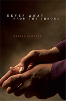 Never Away From the Throne