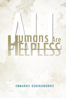 All Humans Are Helpless