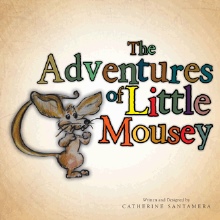 The Adventures of Little Mousey