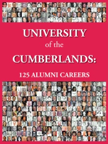 UNIVERSITY of the CUMBERLANDS:  125 Alumni Careers