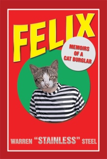 FELIX - Memoirs of a Cat Burglar