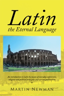 Latin - the Eternal Language