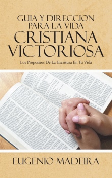 GUIA Y DIRECCION PARA LA VIDA CRISTIANA VICTORIOSA