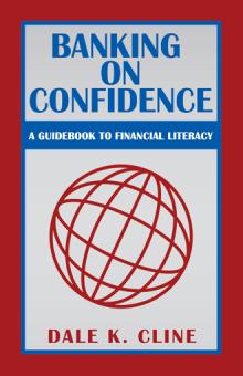 Banking on Confidence