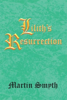 Lilith’s Resurrection