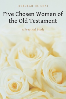 Five Chosen Women of the Old Testament