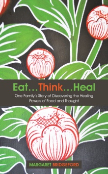 Eat…Think…Heal