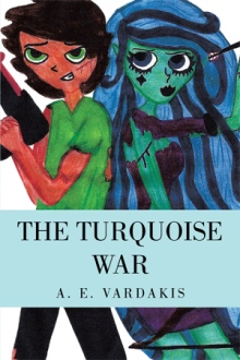 THE TURQUOISE WAR