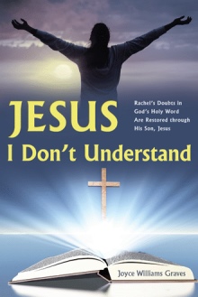 Jesus, I Don’t Understand