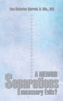Separations - Necessary Evils?