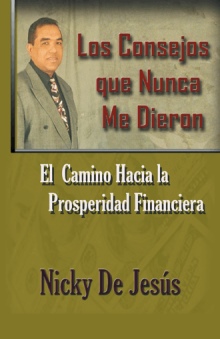 Los consejos  que nunca me dieron