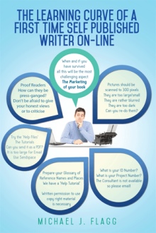 The Learning Curve of a First Time Self Published Writer On-line