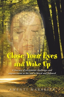 Close Your Eyes and Wake Up