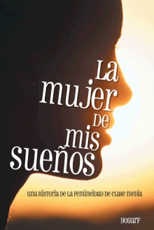 La Mujer De Mis Sueños