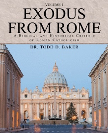 Exodus From Rome Volume 1