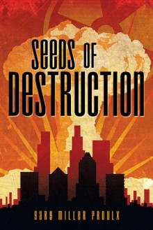 Seeds of Destruction