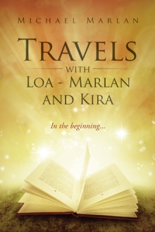 Travels with Loa - Marlan and Kira