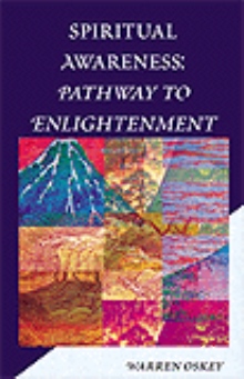 Spiritual Awareness: Pathway to Enlightenment