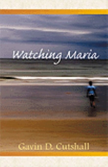Watching Maria