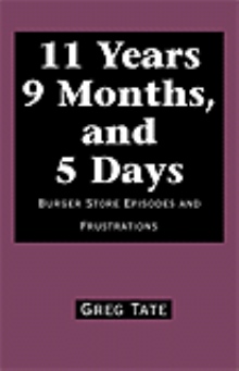 11 Years 9 Months, and 5 Days