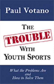 The Trouble With Youth Sports