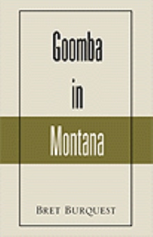 Goomba in Montana