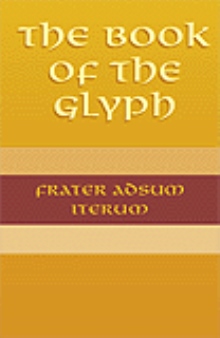 The Book of the Glyph