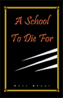 A School To Die For