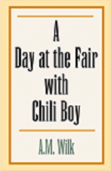 A Day at the Fair with Chili Boy