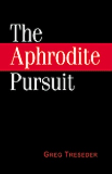 The Aphrodite Pursuit