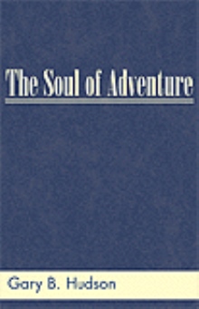The Soul of Adventure
