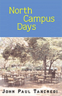 NORTH CAMPUS DAYS