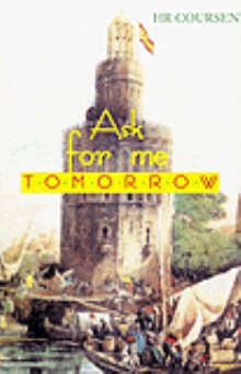 Ask for Me Tomorrow