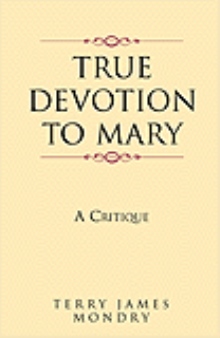 True Devotion to Mary