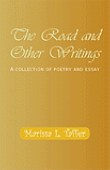The Road and Other Writings
