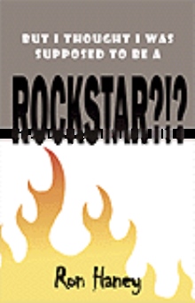 But I Thought I Was Supposed to be a Rock Star ?!?