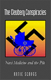 The Clauberg Conspiracies