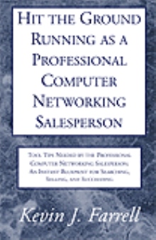 Hit the Ground Running as a Professional Computer Networking Salesperson
