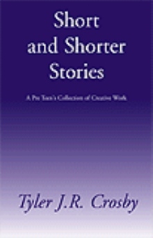 Short and Shorter Stories