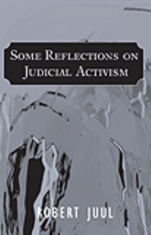 Some Reflections on Judicial Activism