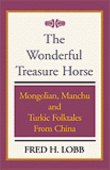 The Wonderful Treasure Horse