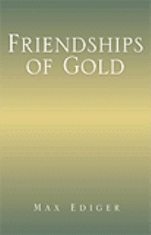 Friendships of Gold