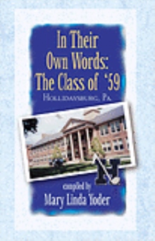 In Their Own Words:  The Class of