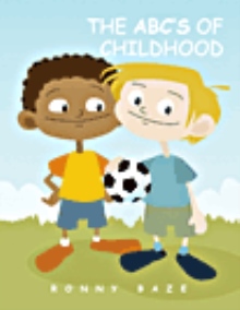 The ABC'S of Childhood