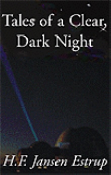 Tales of a Clear, Dark Night
