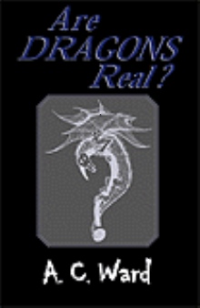 Are Dragons Real?